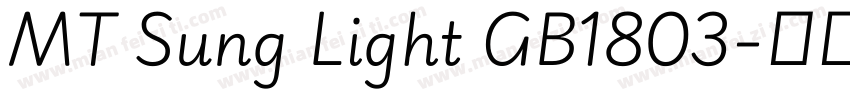 MT Sung Light GB1803字体转换
